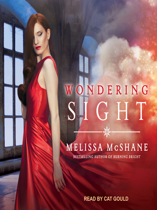 Title details for Wondering Sight by Melissa McShane - Wait list